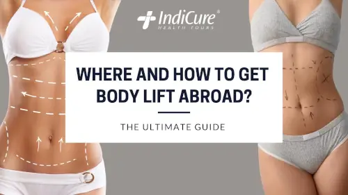 Where and How to Get Body Lift Abroad? Where and How to Get Body Lift Abroad?